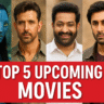 🎥 Top 5 Upcoming Movies 🍿