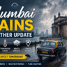 🌧️ Mumbai Rains Weather Update